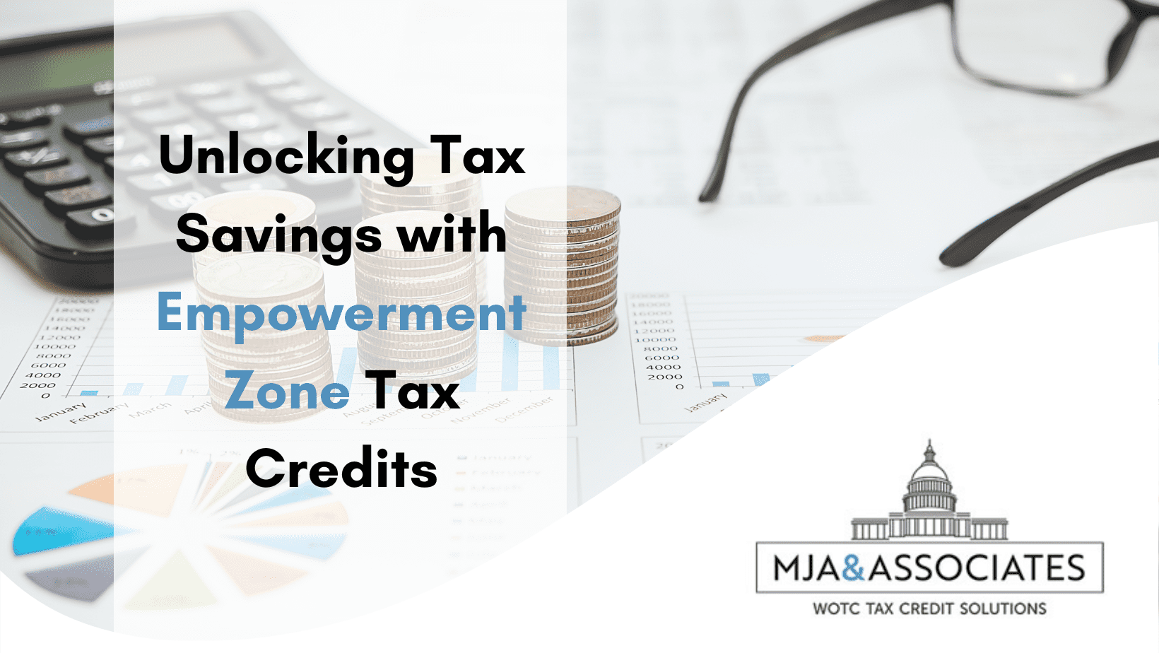 Picture of Unlocking Tax Savings with Empowerment Zone Tax Credits
